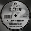 D'Cruze - Land Speeder / Find My Way (Suburban Base SUBBASE76, 1997, vinyl 12'')