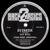 DJ Taktix - The Way (Remix) / Deadly Pursuit (Back 2 Basics B2B12007, 1993, vinyl 12'')