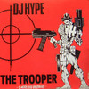 DJ Hype - The Trooper (Suburban Base SUBBASE28, 1993, vinyl 12'')