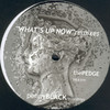 The Pedge - What's Up Now Remixes (Penny Black PBLR019, 2000, vinyl 2x12'')