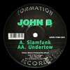 John B - Slamfunk / Undertow (Formation Records FORM12072, 1997, vinyl 12'')