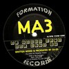 MA3 - Those DJ's / Bite It (Formation Records FORM12066, 1996, vinyl 12'')