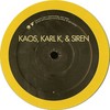 Kaos & Karl K - Street Knowledge / Rush! (Orgone ORG010, 2002, vinyl 12'')