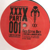 Facs, Scythe & B-Key - XXX-X Part 001 (XXX XXXX001, 2003, vinyl 12'')