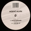 Agent Alvin - Circuit Breaker / Pick Me Up (Full Cycle Records FCY091, 2006, vinyl 12'')