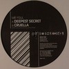 Mr Foul - Deepest Secret / Cruella (DSCI4 DSCI4018, 2011, vinyl 12'')