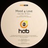 various artists - Mood 4 Love / U Need My Love (Have-A-Break Recordings HAB009, 2007, vinyl 12'')