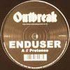 Enduser - Pretense / Blood & Metal (Outbreak Records OUTB035, 2005, vinyl 12'')