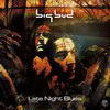 Big Bud - Late Night Blues (Good Looking Records GLRMA002, 2001, 2xCD)