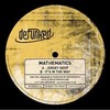 Mathematics - Jersey Deep / It's In The Way (Defunked DFUNKD011, 2002, vinyl 12'')